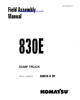 830E(USA) S/N A30816-UP Field assembly manual (English)
