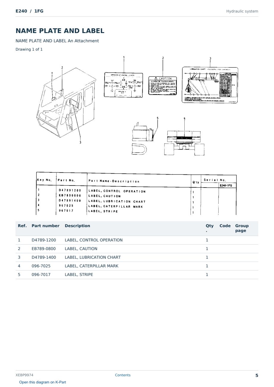 Caterpillar E240 S/N 1FG Partsbook XEBP9974 (English) - sample page 5 of 10 Caterpillar E240 S/N 1FG Partsbook XEBP9974 (English) - sample page 5 of 10
