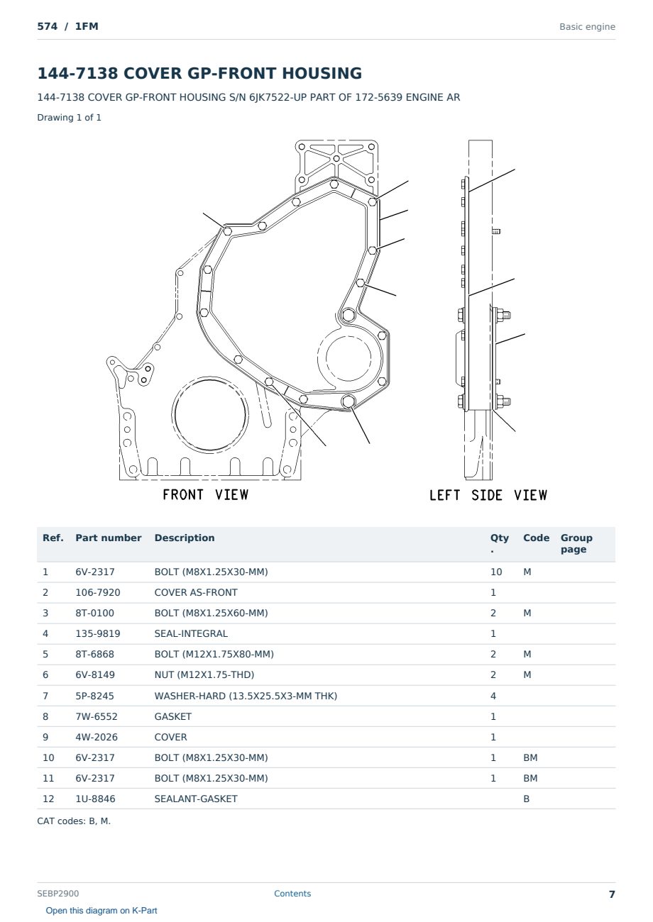 Caterpillar 574 S/N 1FM Partsbook SEBP2900 (English) - sample page 7 of 10 Caterpillar 574 S/N 1FM Partsbook SEBP2900 (English) - sample page 7 of 10