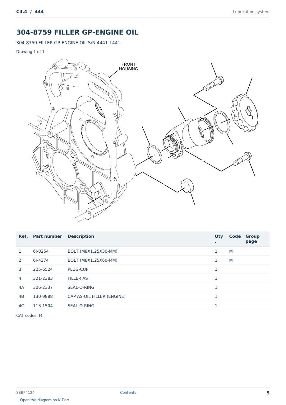 Caterpillar C4.4 S/N 444 Partsbook SEBP4124 (English) - sample page 5 of 10 Caterpillar C4.4 S/N 444 Partsbook SEBP4124 (English) - sample page 5 of 10