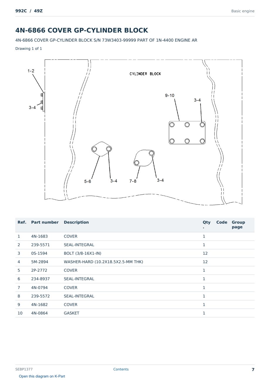 Caterpillar 992C S/N 49Z Partsbook SEBP1377 (English) - sample page 7 of 10 Caterpillar 992C S/N 49Z Partsbook SEBP1377 (English) - sample page 7 of 10