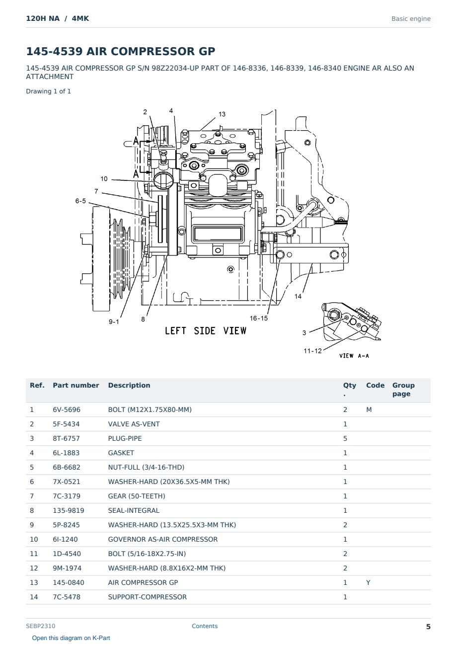 Caterpillar 120H NA S/N 4MK Partsbook SEBP2310 (English) - sample page 5 of 10 Caterpillar 120H NA S/N 4MK Partsbook SEBP2310 (English) - sample page 5 of 10