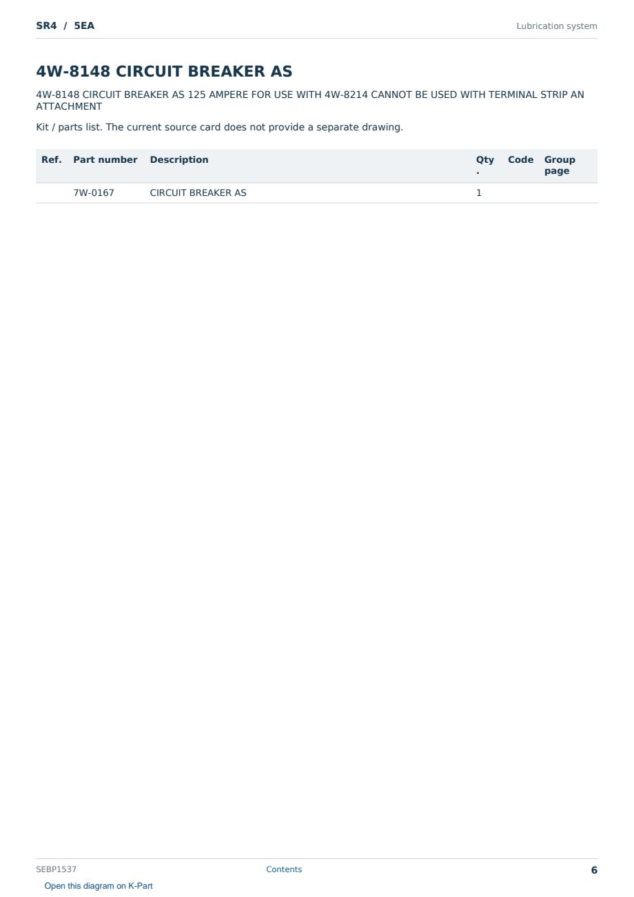 Caterpillar SR4 S/N 5EA Partsbook SEBP1537 (English) - sample page 6 of 10 Caterpillar SR4 S/N 5EA Partsbook SEBP1537 (English) - sample page 6 of 10