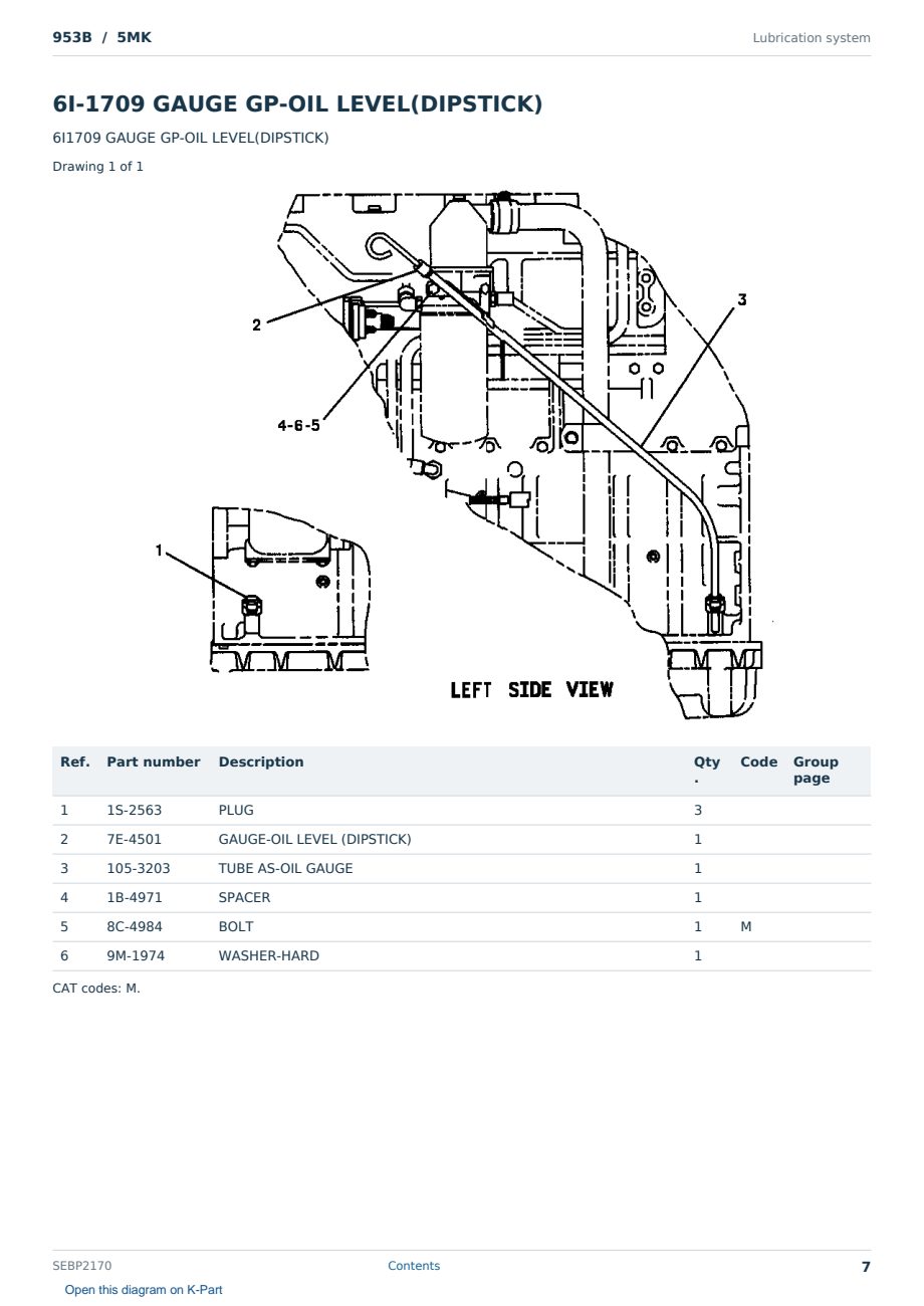 Caterpillar 953B S/N 5MK Partsbook SEBP2170 (English) - sample page 7 of 10 Caterpillar 953B S/N 5MK Partsbook SEBP2170 (English) - sample page 7 of 10