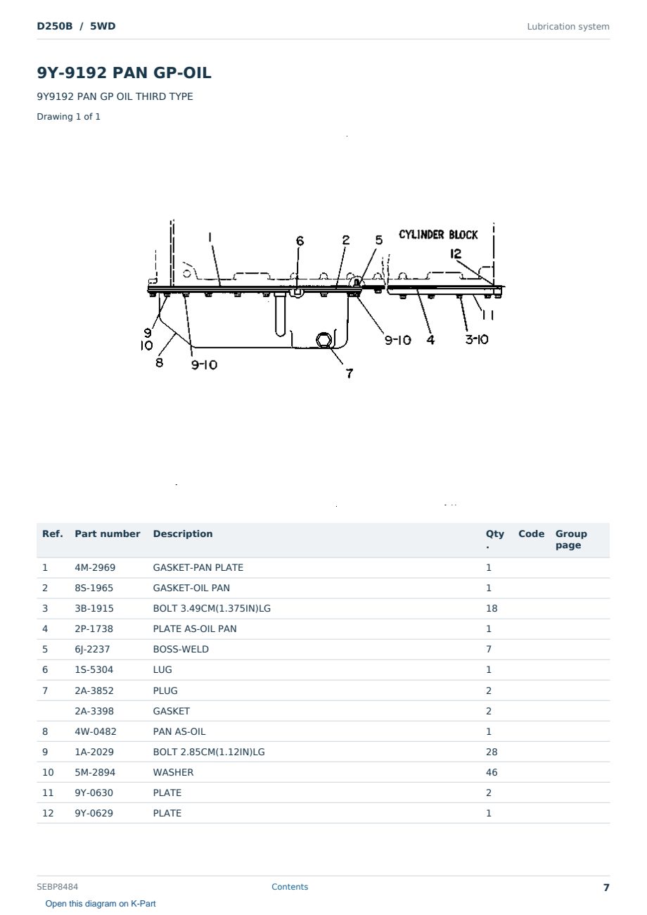 Caterpillar D250B S/N 5WD Partsbook SEBP8484 (English) - sample page 7 of 10 Caterpillar D250B S/N 5WD Partsbook SEBP8484 (English) - sample page 7 of 10