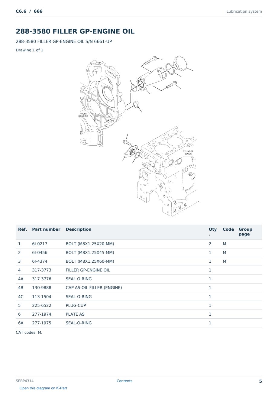 Caterpillar C6.6 S/N 666 Partsbook SEBP4314 (English) - sample page 5 of 10 Caterpillar C6.6 S/N 666 Partsbook SEBP4314 (English) - sample page 5 of 10