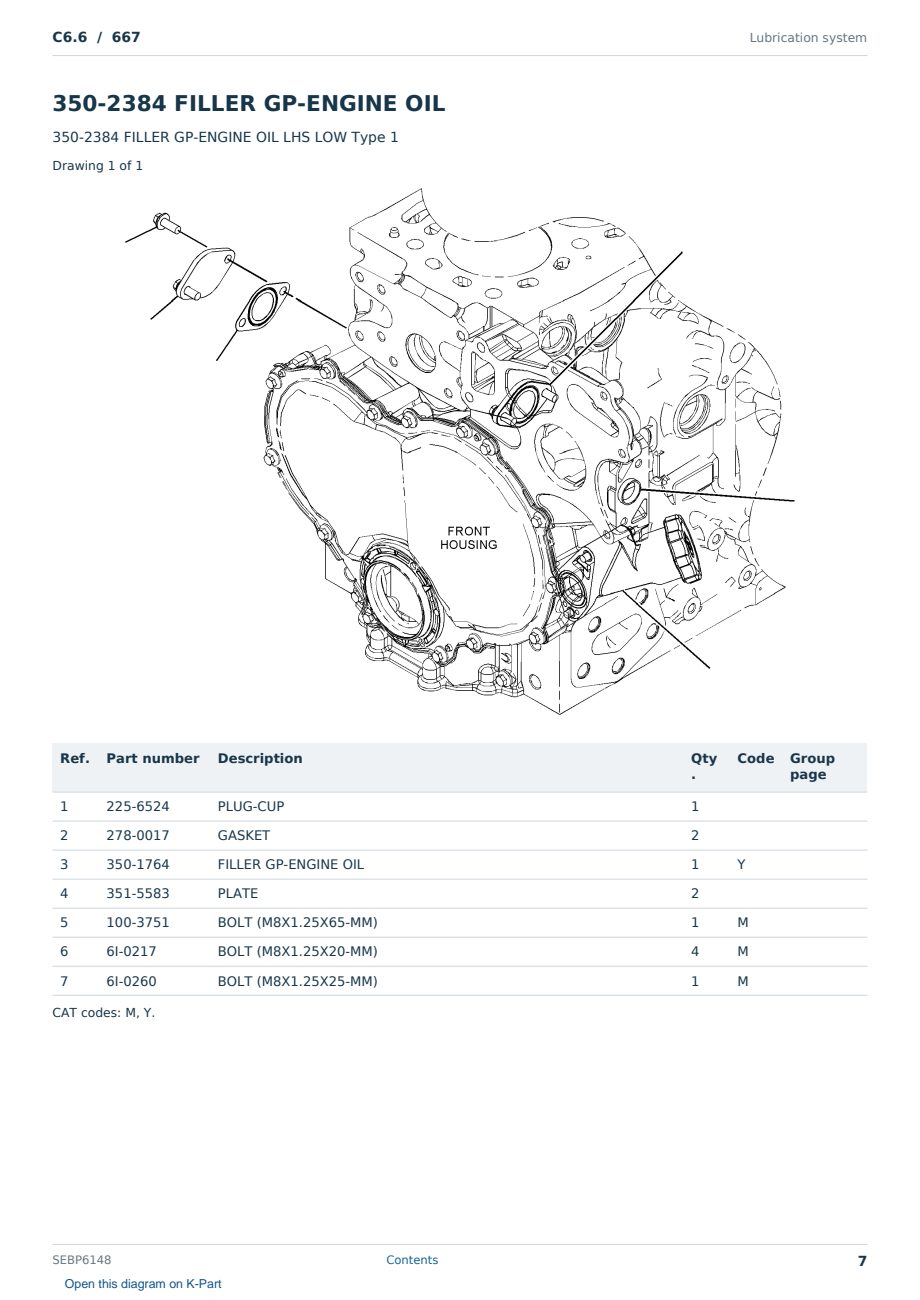 Caterpillar C6.6 S/N 667 Partsbook SEBP6148 (English) - sample page 7 of 10 Caterpillar C6.6 S/N 667 Partsbook SEBP6148 (English) - sample page 7 of 10