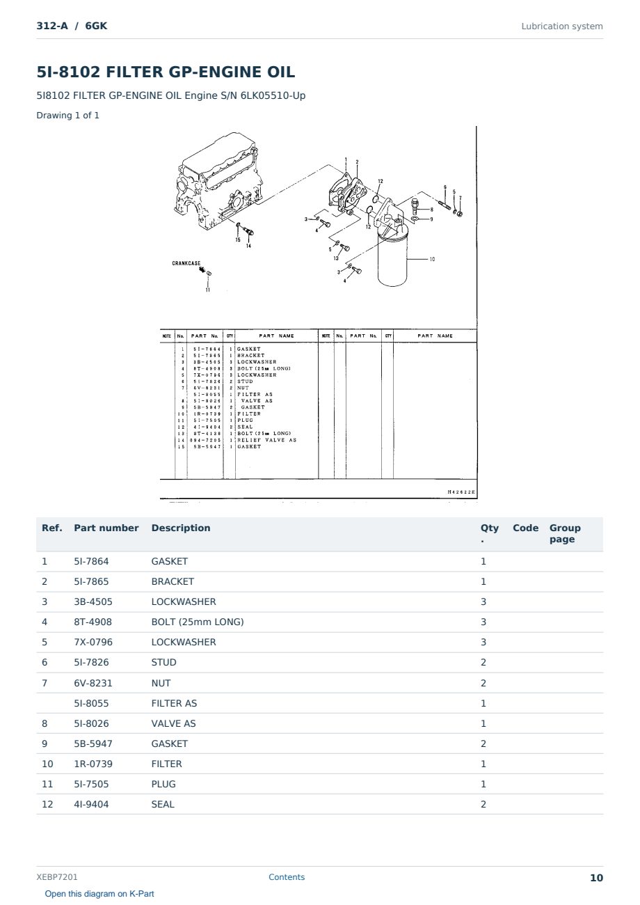 Caterpillar 312-A S/N 6GK Partsbook XEBP7201 (English) - sample page 10 of 10 Caterpillar 312-A S/N 6GK Partsbook XEBP7201 (English) - sample page 10 of 10