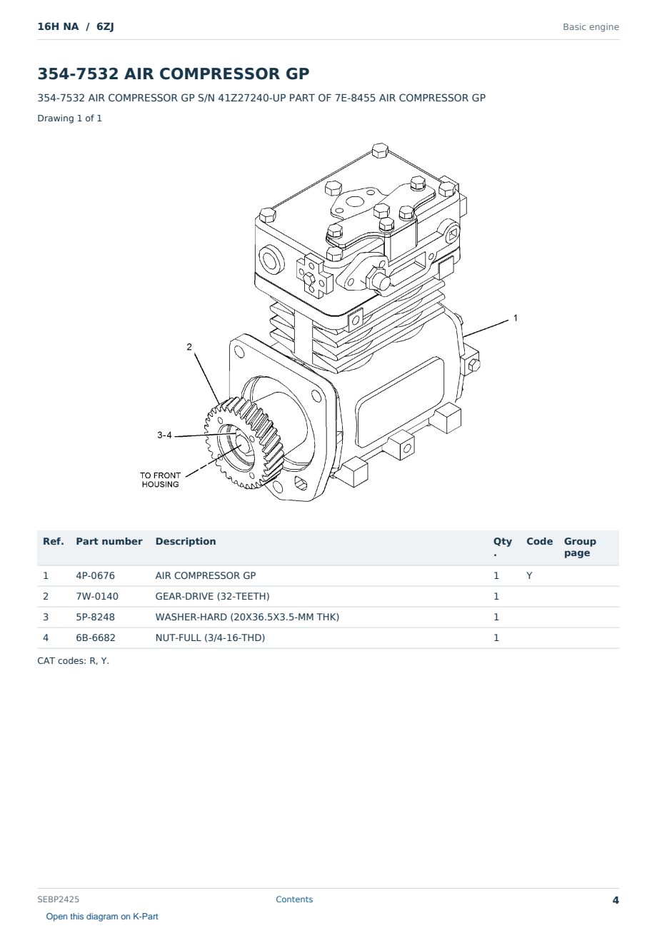 Caterpillar 16H NA S/N 6ZJ Partsbook SEBP2425 (English) - sample page 4 of 10 Caterpillar 16H NA S/N 6ZJ Partsbook SEBP2425 (English) - sample page 4 of 10