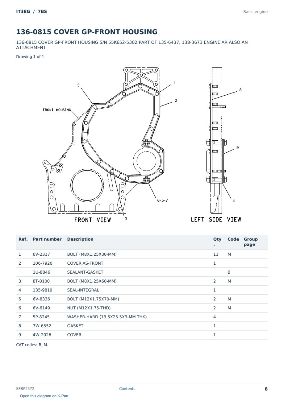 Caterpillar IT38G S/N 7BS Partsbook SEBP2572 (English) - sample page 8 of 10 Caterpillar IT38G S/N 7BS Partsbook SEBP2572 (English) - sample page 8 of 10