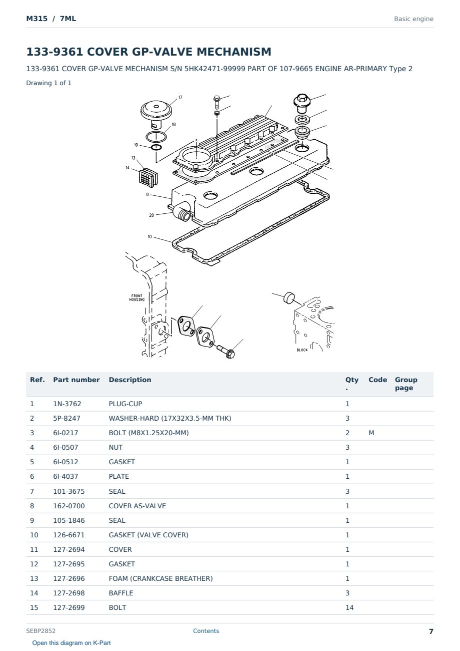 Caterpillar M315 S/N 7ML Partsbook SEBP2852 (English) - sample page 7 of 10 Caterpillar M315 S/N 7ML Partsbook SEBP2852 (English) - sample page 7 of 10
