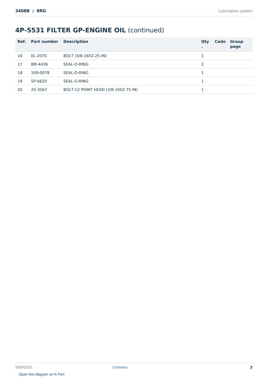 Caterpillar 3408B S/N 8RG Partsbook SEBP2025 (English) - sample page 7 of 10 Caterpillar 3408B S/N 8RG Partsbook SEBP2025 (English) - sample page 7 of 10