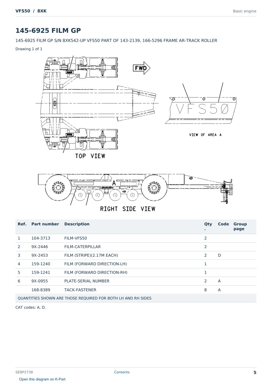 Caterpillar VFS50 S/N 8XK Partsbook SEBP2738 (English) - sample page 5 of 10 Caterpillar VFS50 S/N 8XK Partsbook SEBP2738 (English) - sample page 5 of 10