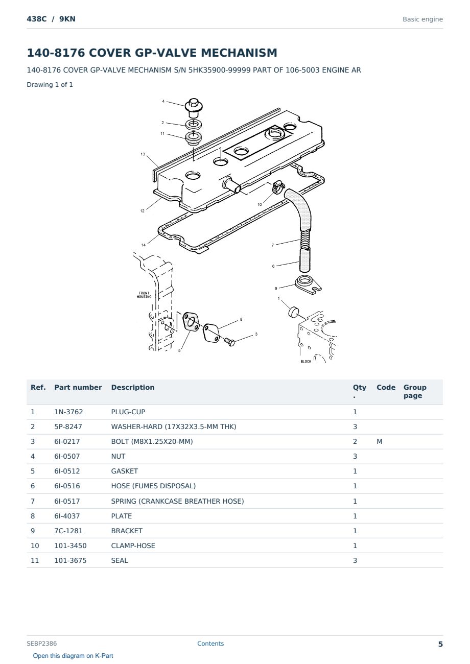 Caterpillar 438C S/N 9KN Partsbook SEBP2386 (English) - sample page 5 of 10 Caterpillar 438C S/N 9KN Partsbook SEBP2386 (English) - sample page 5 of 10