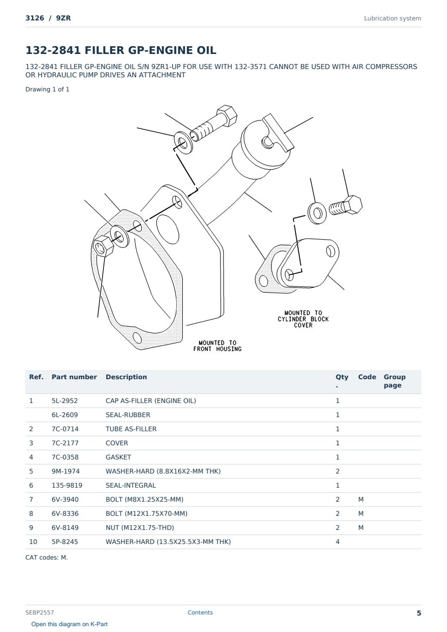 Caterpillar 3126 S/N 9ZR Partsbook SEBP2557 (English) - sample page 5 of 10 Caterpillar 3126 S/N 9ZR Partsbook SEBP2557 (English) - sample page 5 of 10