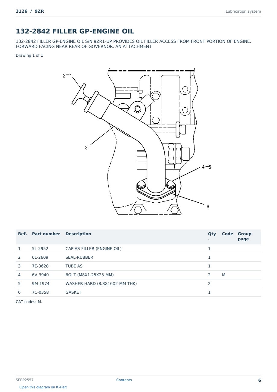 Caterpillar 3126 S/N 9ZR Partsbook SEBP2557 (English) - sample page 6 of 10 Caterpillar 3126 S/N 9ZR Partsbook SEBP2557 (English) - sample page 6 of 10