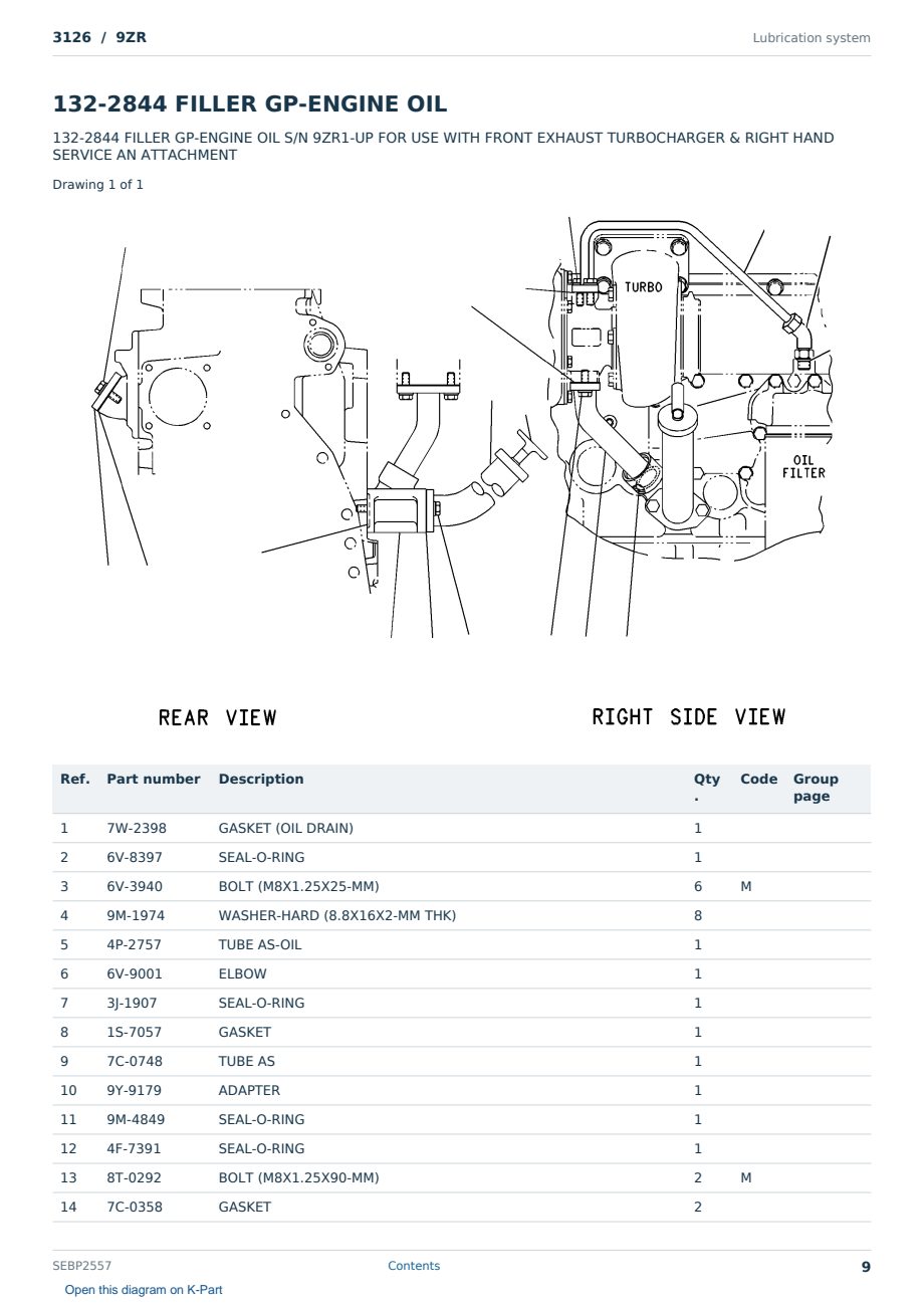 Caterpillar 3126 S/N 9ZR Partsbook SEBP2557 (English) - sample page 9 of 10 Caterpillar 3126 S/N 9ZR Partsbook SEBP2557 (English) - sample page 9 of 10