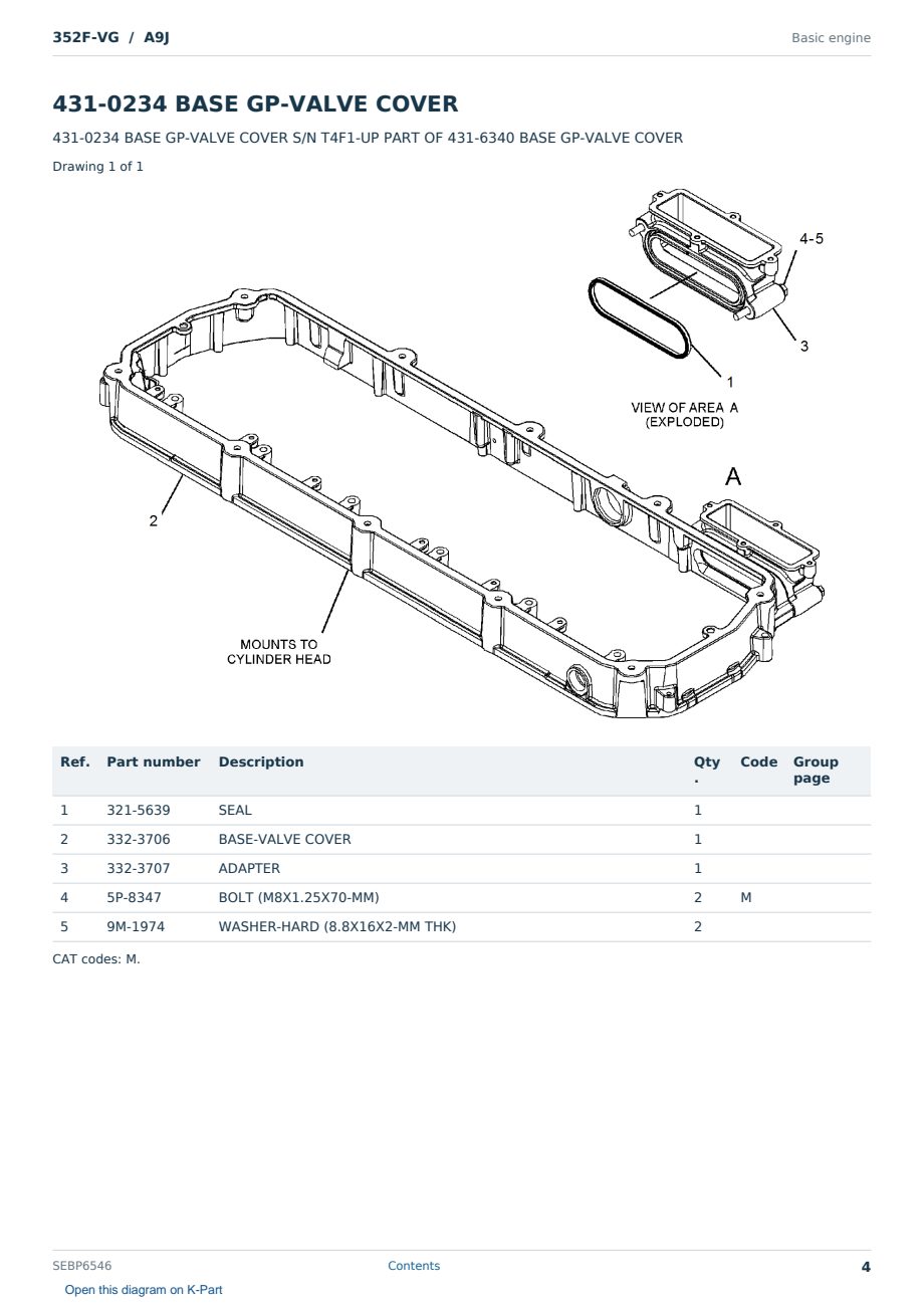 Caterpillar 352F-VG S/N A9J Partsbook SEBP6546 (English) - sample page 4 of 10 Caterpillar 352F-VG S/N A9J Partsbook SEBP6546 (English) - sample page 4 of 10