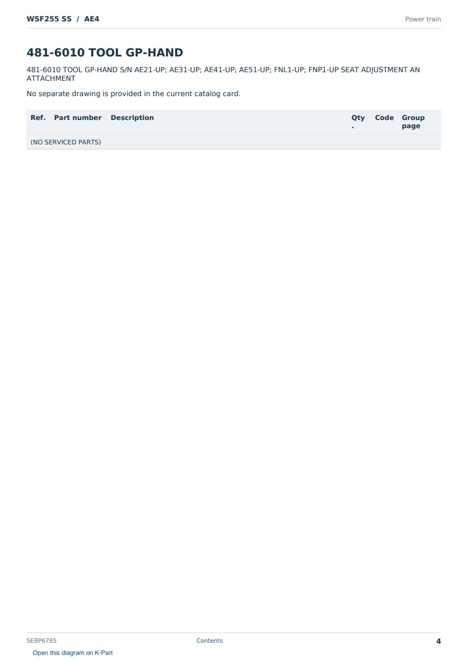 Caterpillar WSF255 SS S/N AE4 Partsbook SEBP6785 (English) - sample page 4 of 10 Caterpillar WSF255 SS S/N AE4 Partsbook SEBP6785 (English) - sample page 4 of 10