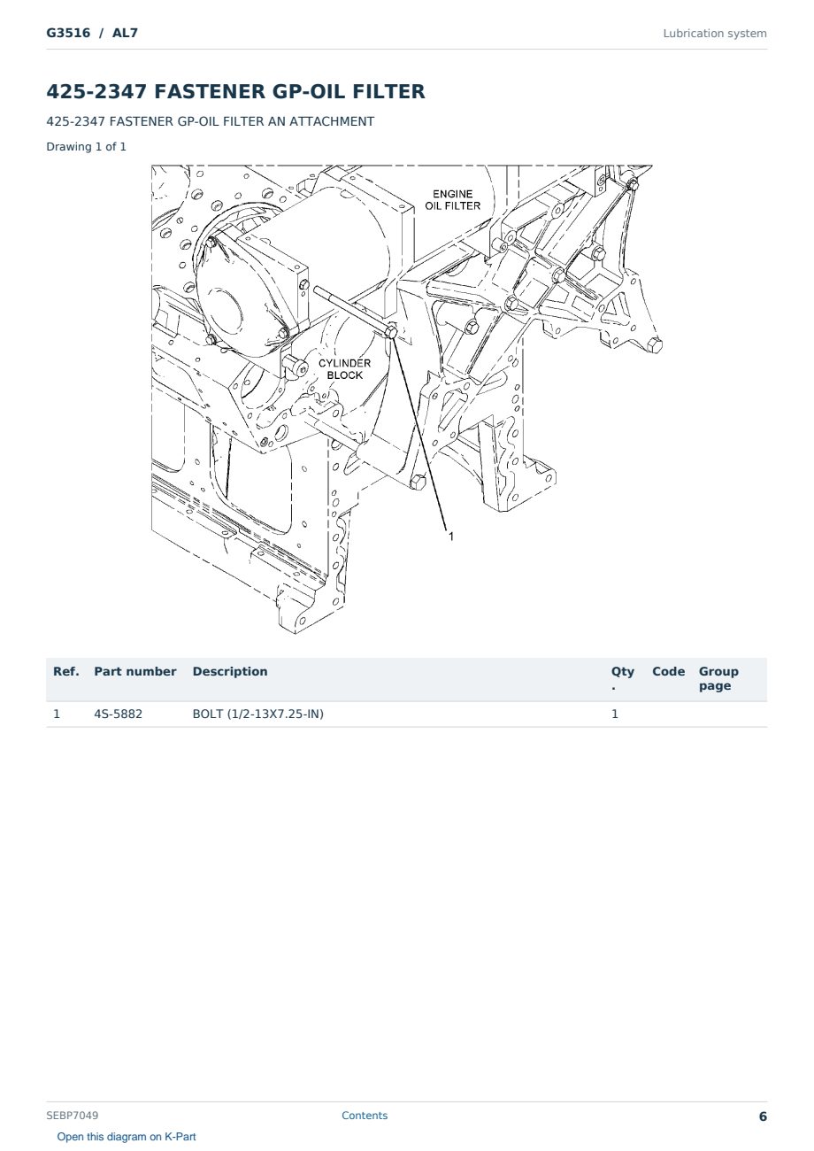 Caterpillar G3516 S/N AL7 Partsbook SEBP7049 (English) - sample page 6 of 10 Caterpillar G3516 S/N AL7 Partsbook SEBP7049 (English) - sample page 6 of 10