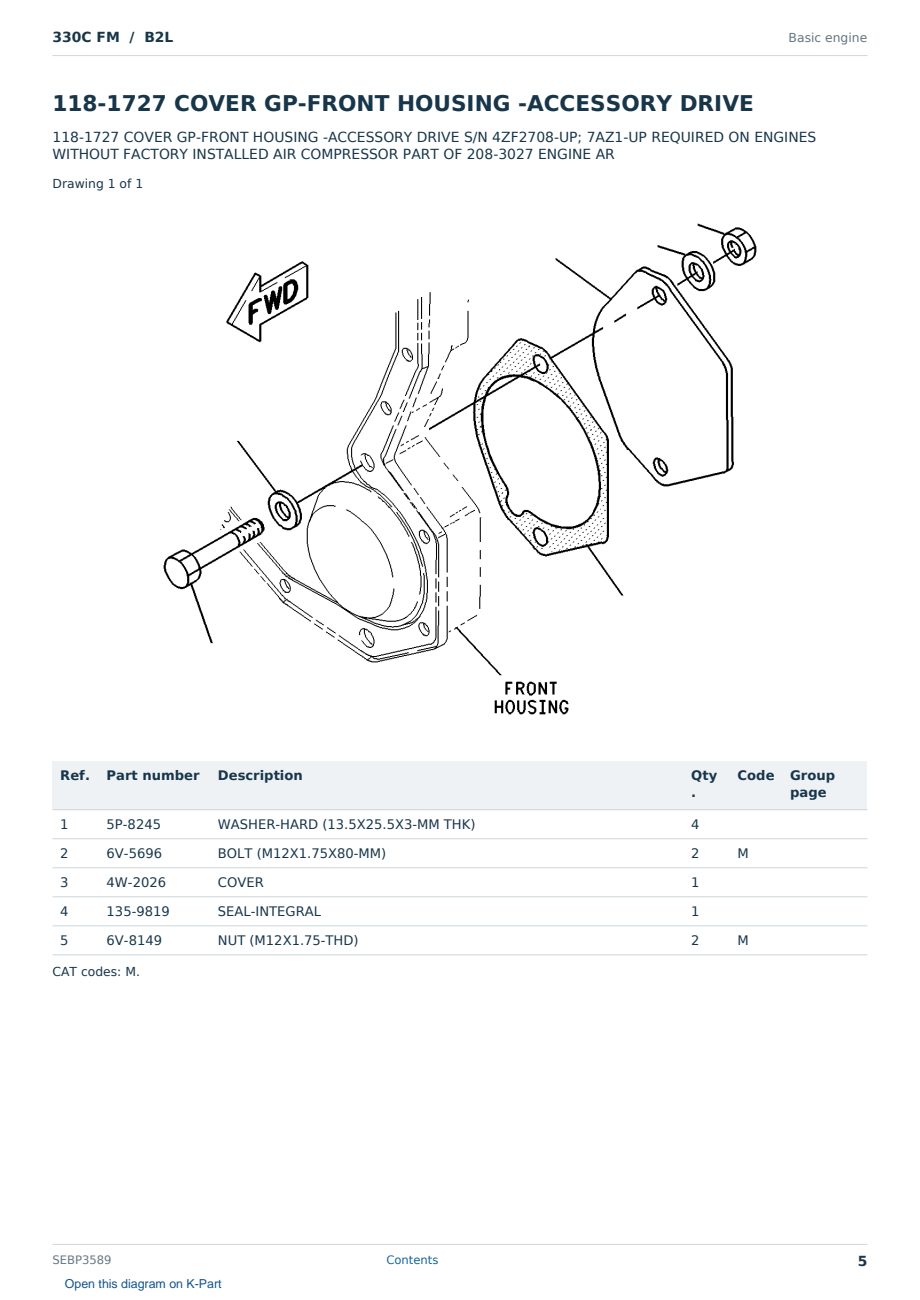 Caterpillar 330C FM S/N B2L Partsbook SEBP3589 (English) - sample page 5 of 10 Caterpillar 330C FM S/N B2L Partsbook SEBP3589 (English) - sample page 5 of 10