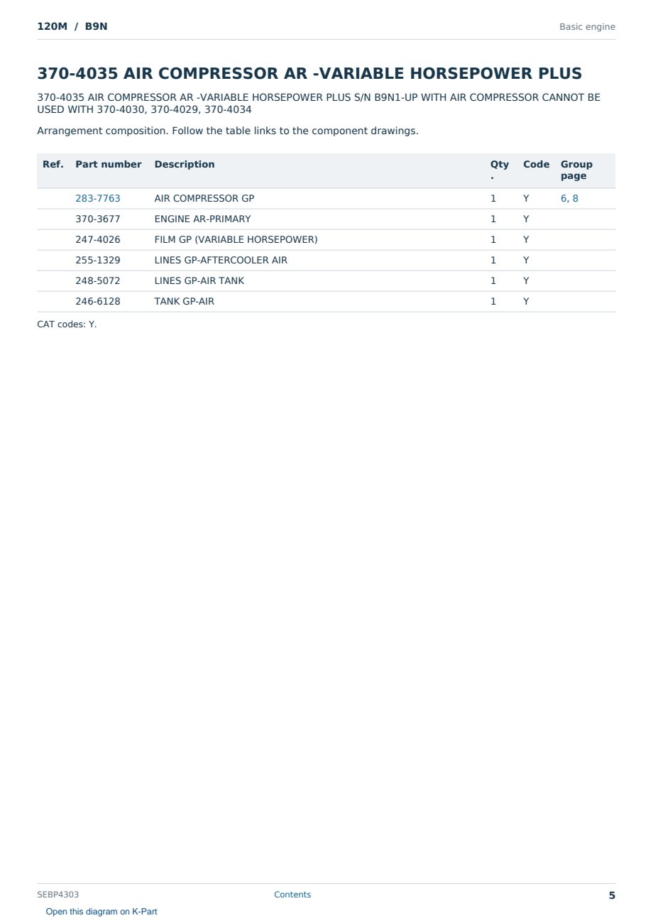 Caterpillar 120M S/N B9N Partsbook SEBP4303 (English) - sample page 5 of 10 Caterpillar 120M S/N B9N Partsbook SEBP4303 (English) - sample page 5 of 10