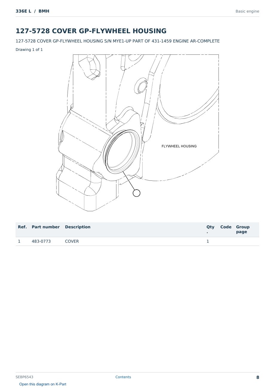 Caterpillar 336E L S/N BMH Partsbook SEBP6543 (English) - sample page 8 of 10 Caterpillar 336E L S/N BMH Partsbook SEBP6543 (English) - sample page 8 of 10