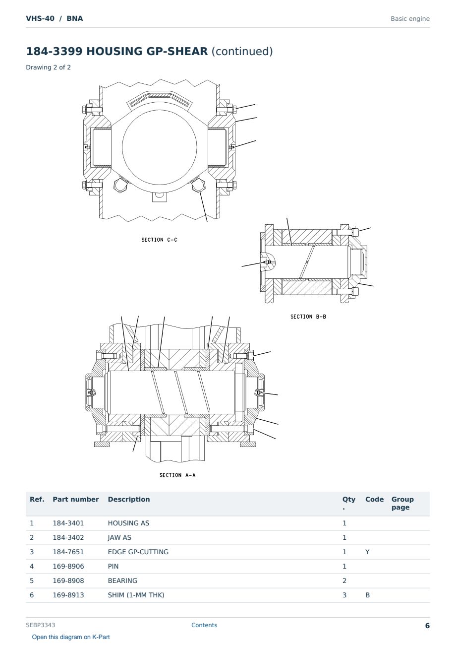 Caterpillar VHS-40 S/N BNA Partsbook SEBP3343 (English) - sample page 6 of 10 Caterpillar VHS-40 S/N BNA Partsbook SEBP3343 (English) - sample page 6 of 10