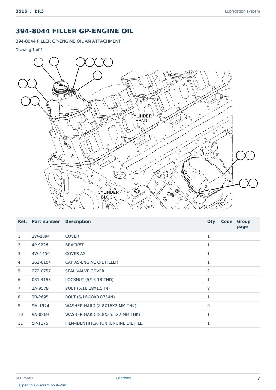 Caterpillar 3516 S/N BR3 Partsbook SEBP6661 (English) - sample page 7 of 10 Caterpillar 3516 S/N BR3 Partsbook SEBP6661 (English) - sample page 7 of 10