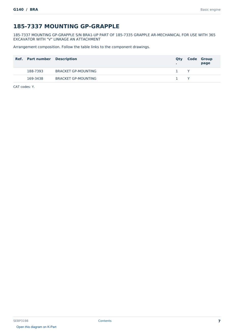 Caterpillar G140 S/N BRA Partsbook SEBP3198 (English) - sample page 7 of 10 Caterpillar G140 S/N BRA Partsbook SEBP3198 (English) - sample page 7 of 10