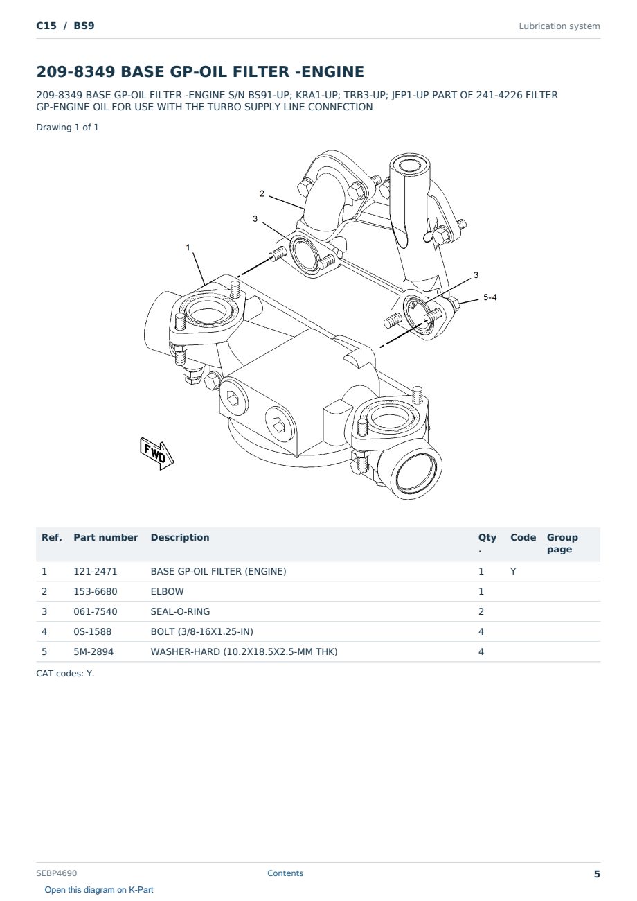 Caterpillar C15 S/N BS9 Partsbook SEBP4690 (English) - sample page 5 of 10 Caterpillar C15 S/N BS9 Partsbook SEBP4690 (English) - sample page 5 of 10