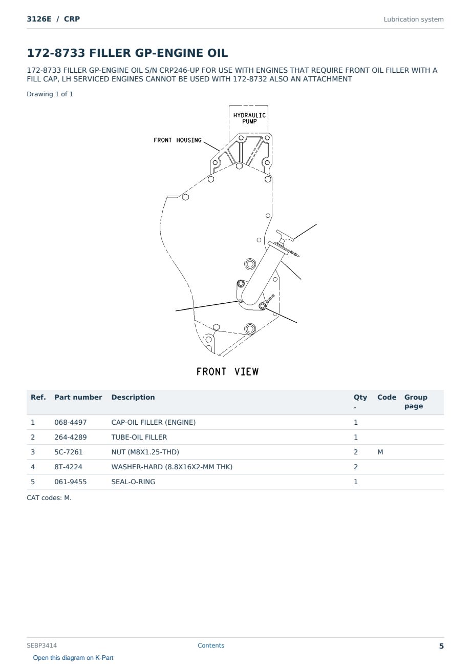 Caterpillar 3126E S/N CRP Partsbook SEBP3414 (English) - sample page 5 of 10 Caterpillar 3126E S/N CRP Partsbook SEBP3414 (English) - sample page 5 of 10