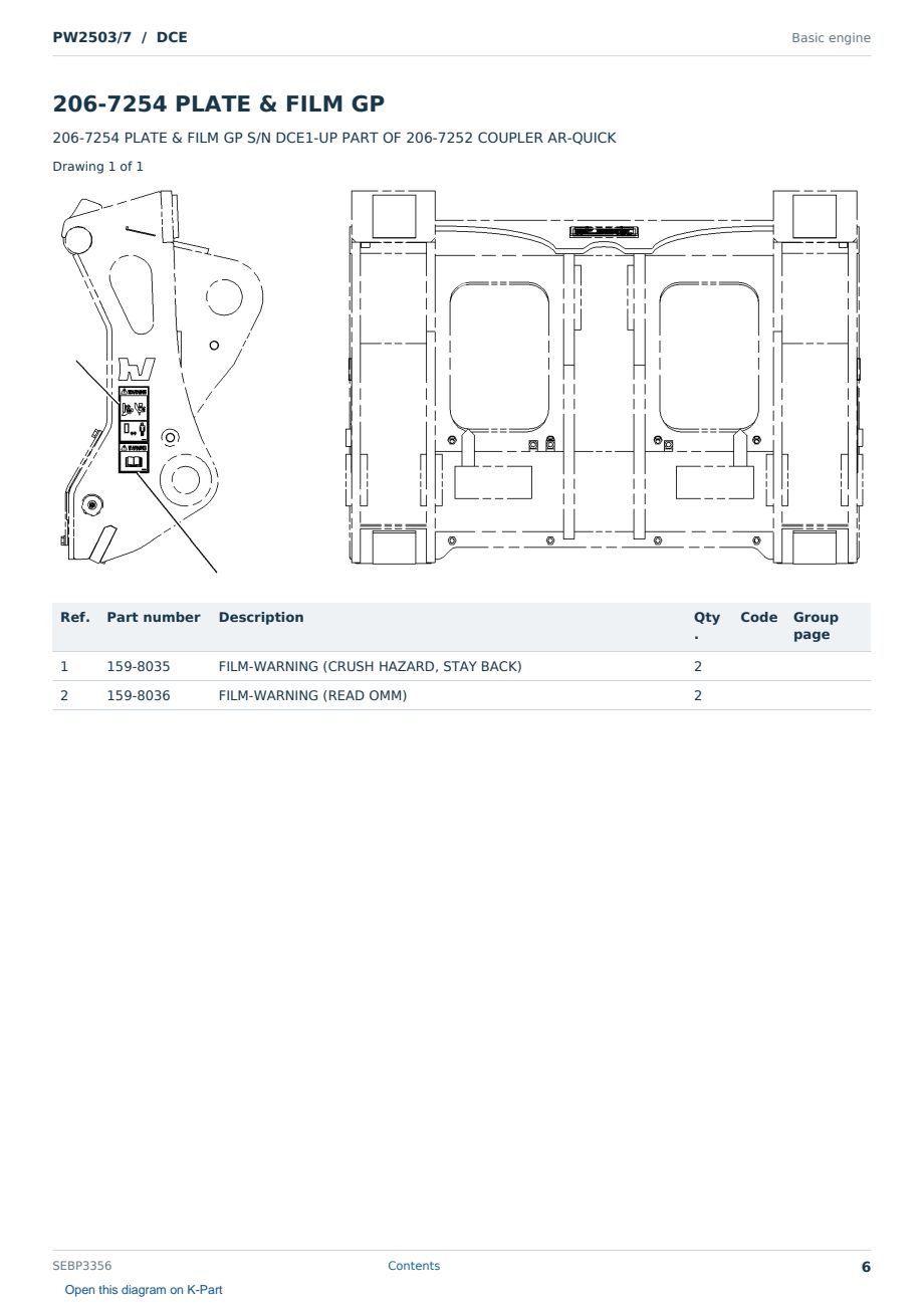 Caterpillar PW2503/7 S/N DCE Partsbook SEBP3356 (English) - sample page 6 of 10 Caterpillar PW2503/7 S/N DCE Partsbook SEBP3356 (English) - sample page 6 of 10