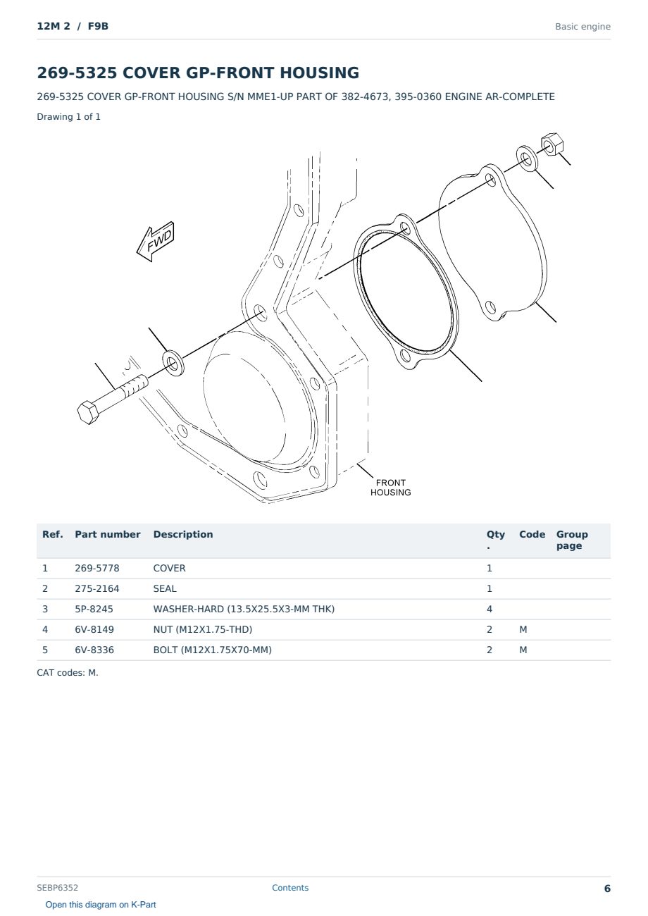 Caterpillar 12M 2 S/N F9B Partsbook SEBP6352 (English) - sample page 6 of 10 Caterpillar 12M 2 S/N F9B Partsbook SEBP6352 (English) - sample page 6 of 10