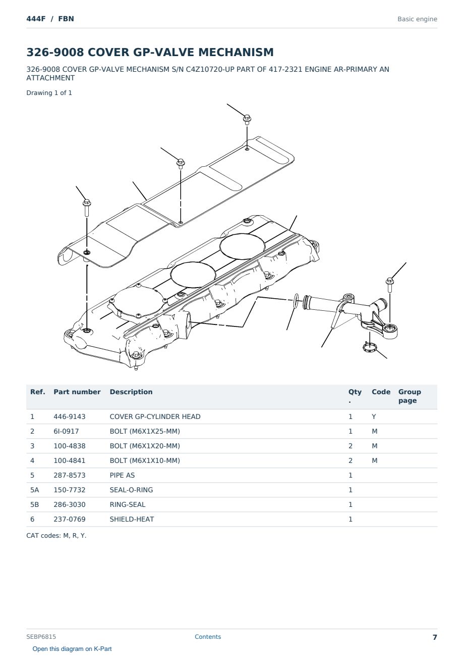 Caterpillar 444F S/N FBN Partsbook SEBP6815 (English) - sample page 7 of 10 Caterpillar 444F S/N FBN Partsbook SEBP6815 (English) - sample page 7 of 10