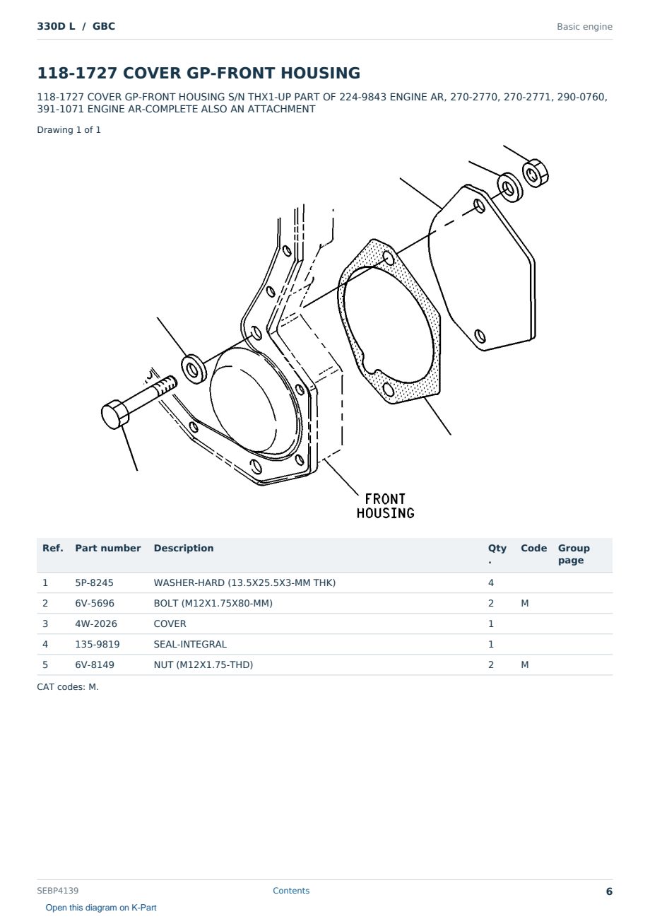 Caterpillar 330D L S/N GBC Partsbook SEBP4139 (English) - sample page 6 of 10 Caterpillar 330D L S/N GBC Partsbook SEBP4139 (English) - sample page 6 of 10