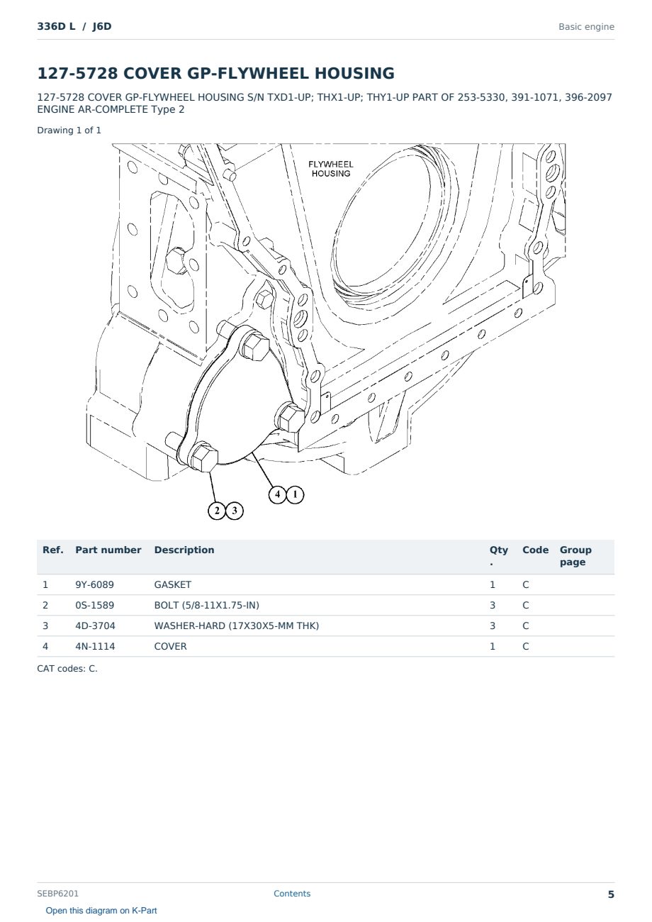 Caterpillar 336D L S/N J6D Partsbook SEBP6201 (English) - sample page 5 of 10 Caterpillar 336D L S/N J6D Partsbook SEBP6201 (English) - sample page 5 of 10