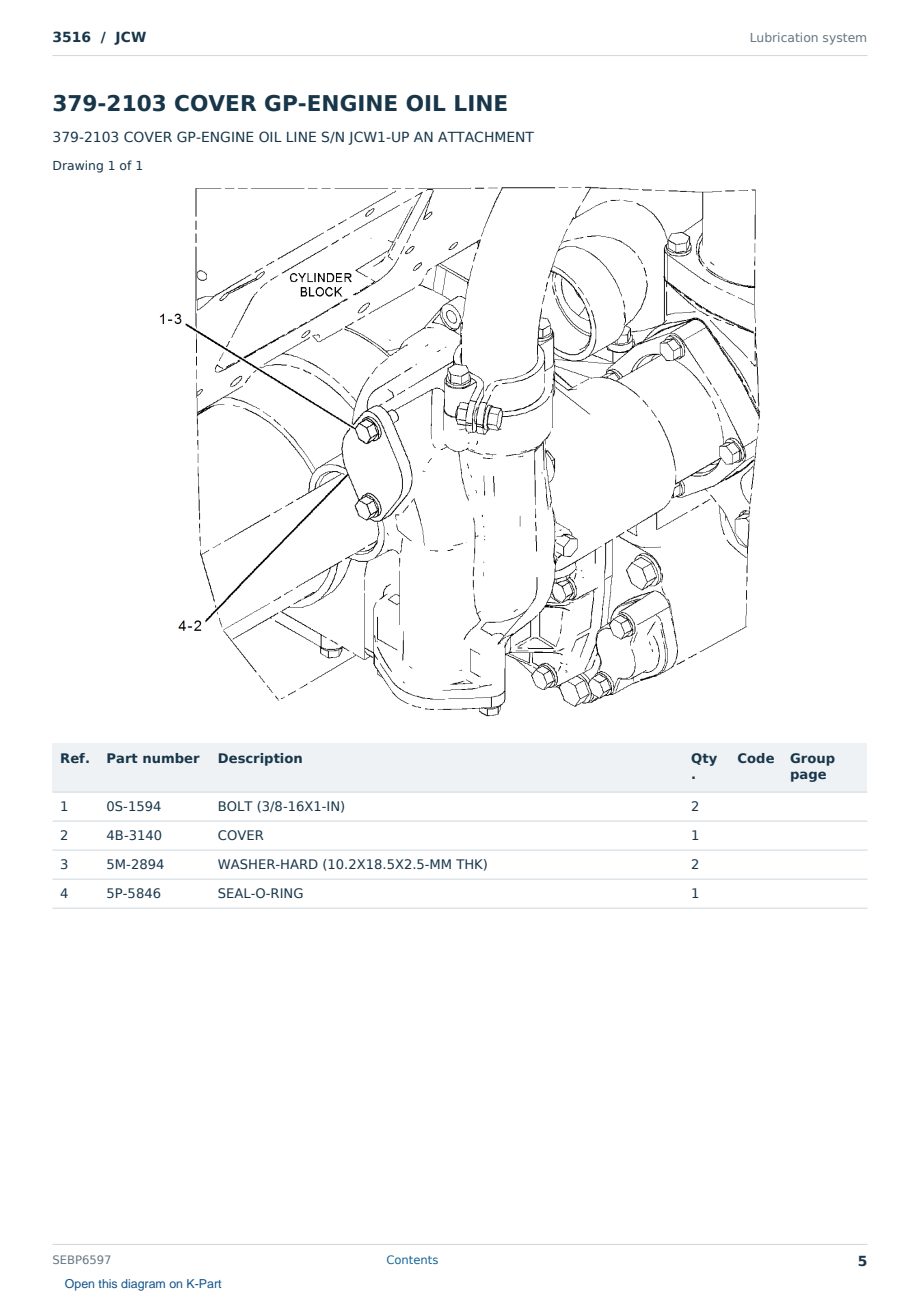 Caterpillar 3516 S/N JCW Partsbook SEBP6597 (English) - sample page 5 of 10 Caterpillar 3516 S/N JCW Partsbook SEBP6597 (English) - sample page 5 of 10