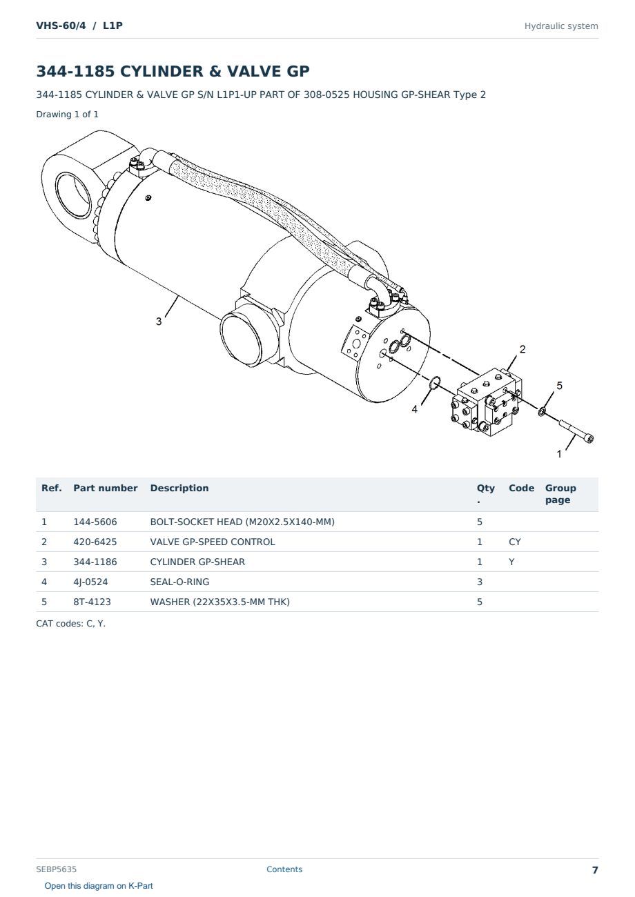 Caterpillar VHS-60/4 S/N L1P Partsbook SEBP5635 (English) - sample page 7 of 10 Caterpillar VHS-60/4 S/N L1P Partsbook SEBP5635 (English) - sample page 7 of 10