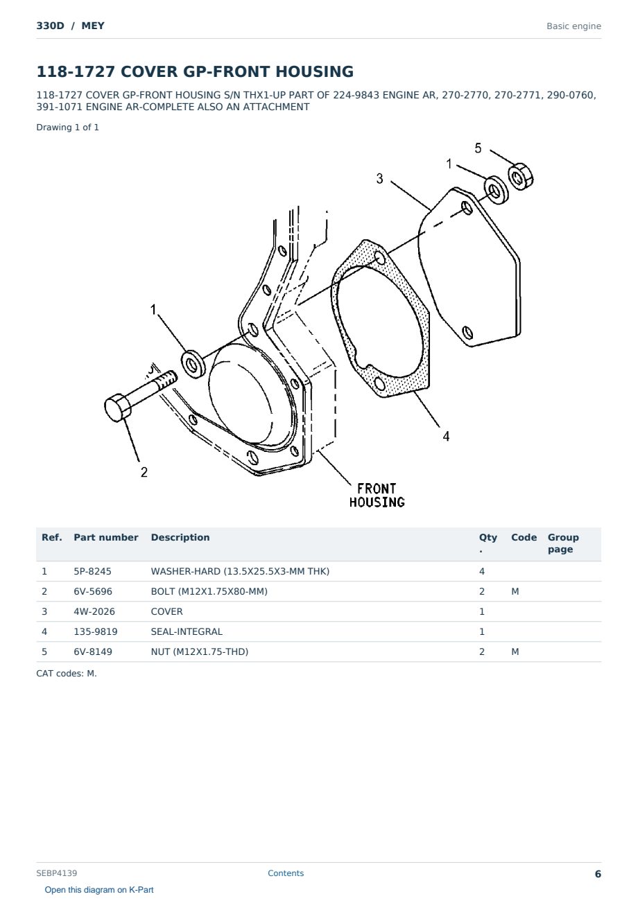 Caterpillar 330D S/N MEY Partsbook SEBP4139 (English) - sample page 6 of 10 Caterpillar 330D S/N MEY Partsbook SEBP4139 (English) - sample page 6 of 10