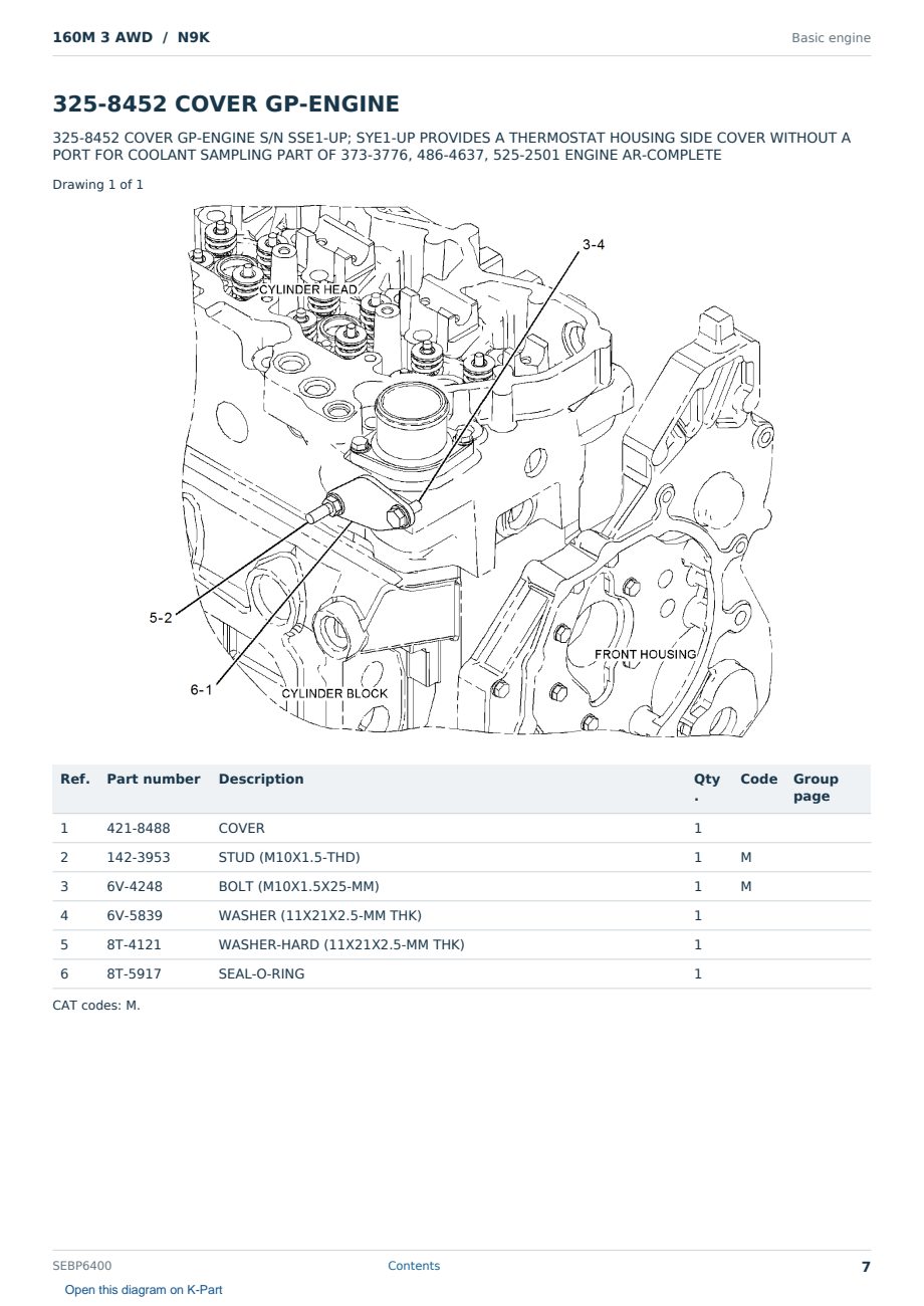 Caterpillar 160M 3 AWD S/N N9K Partsbook SEBP6400 (English) - sample page 7 of 10 Caterpillar 160M 3 AWD S/N N9K Partsbook SEBP6400 (English) - sample page 7 of 10