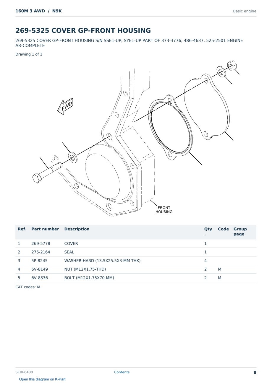 Caterpillar 160M 3 AWD S/N N9K Partsbook SEBP6400 (English) - sample page 8 of 10 Caterpillar 160M 3 AWD S/N N9K Partsbook SEBP6400 (English) - sample page 8 of 10