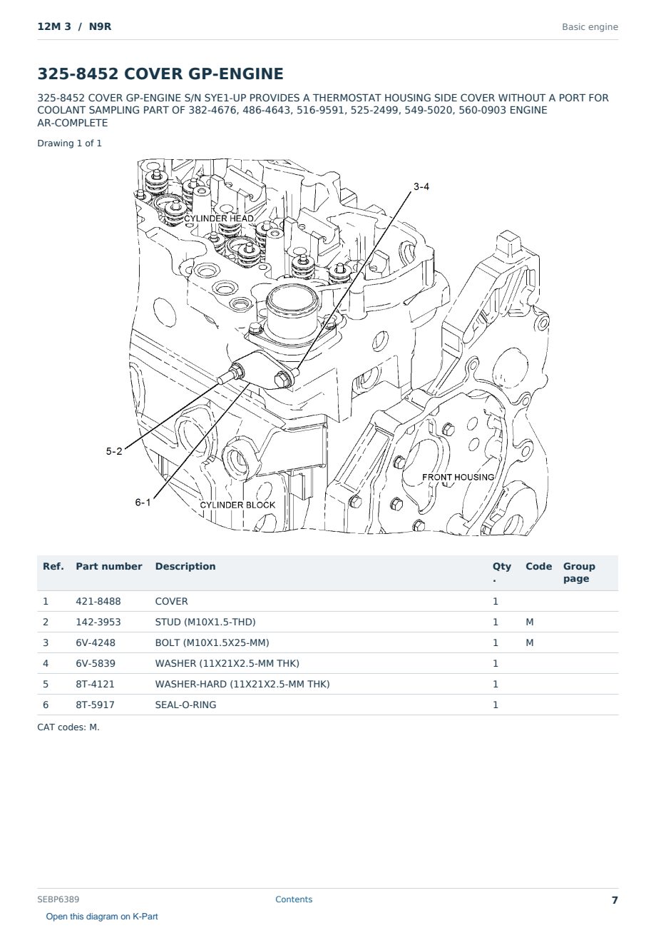 Caterpillar 12M 3 S/N N9R Partsbook SEBP6389 (English) - sample page 7 of 10 Caterpillar 12M 3 S/N N9R Partsbook SEBP6389 (English) - sample page 7 of 10