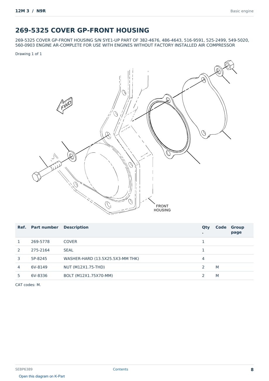 Caterpillar 12M 3 S/N N9R Partsbook SEBP6389 (English) - sample page 8 of 10 Caterpillar 12M 3 S/N N9R Partsbook SEBP6389 (English) - sample page 8 of 10