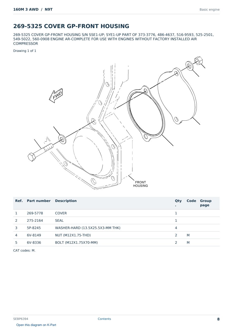Caterpillar 160M 3 AWD S/N N9T Partsbook SEBP6394 (English) - sample page 8 of 10 Caterpillar 160M 3 AWD S/N N9T Partsbook SEBP6394 (English) - sample page 8 of 10