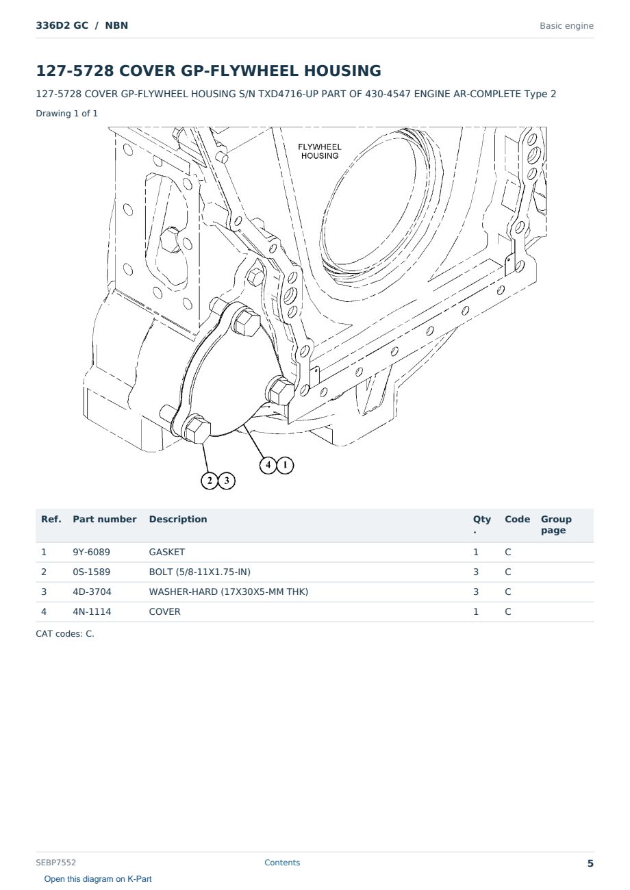 Caterpillar 336D2 GC S/N NBN Partsbook SEBP7552 (English) - sample page 5 of 10 Caterpillar 336D2 GC S/N NBN Partsbook SEBP7552 (English) - sample page 5 of 10