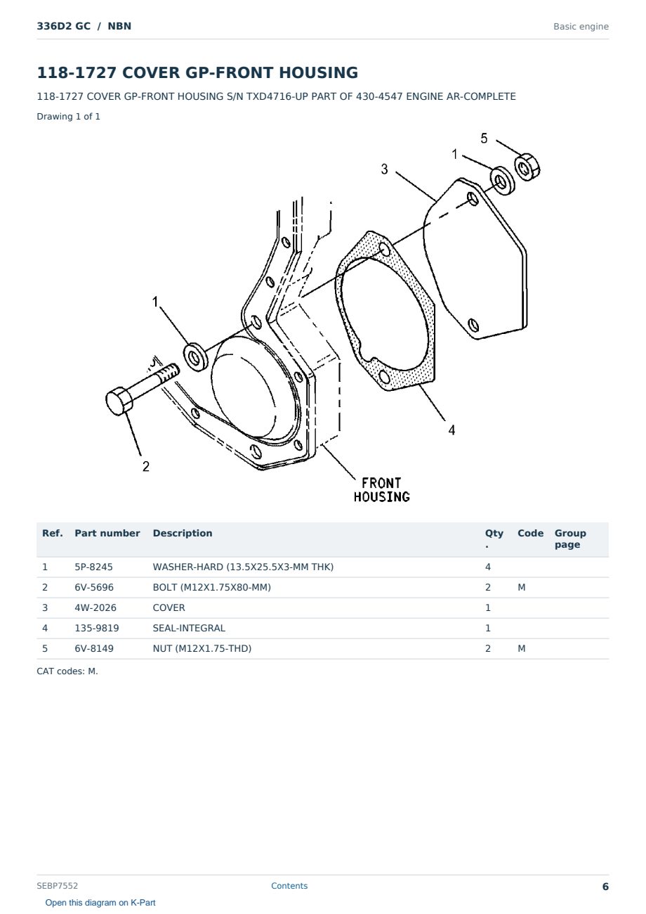 Caterpillar 336D2 GC S/N NBN Partsbook SEBP7552 (English) - sample page 6 of 10 Caterpillar 336D2 GC S/N NBN Partsbook SEBP7552 (English) - sample page 6 of 10