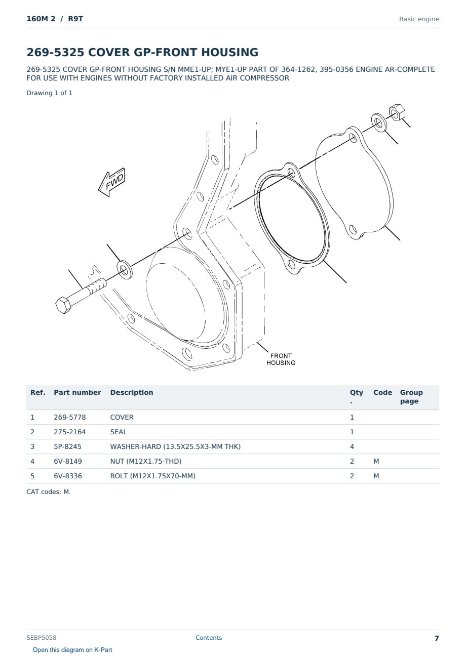 Caterpillar 160M 2 S/N R9T Partsbook SEBP5058 (English) - sample page 7 of 10 Caterpillar 160M 2 S/N R9T Partsbook SEBP5058 (English) - sample page 7 of 10