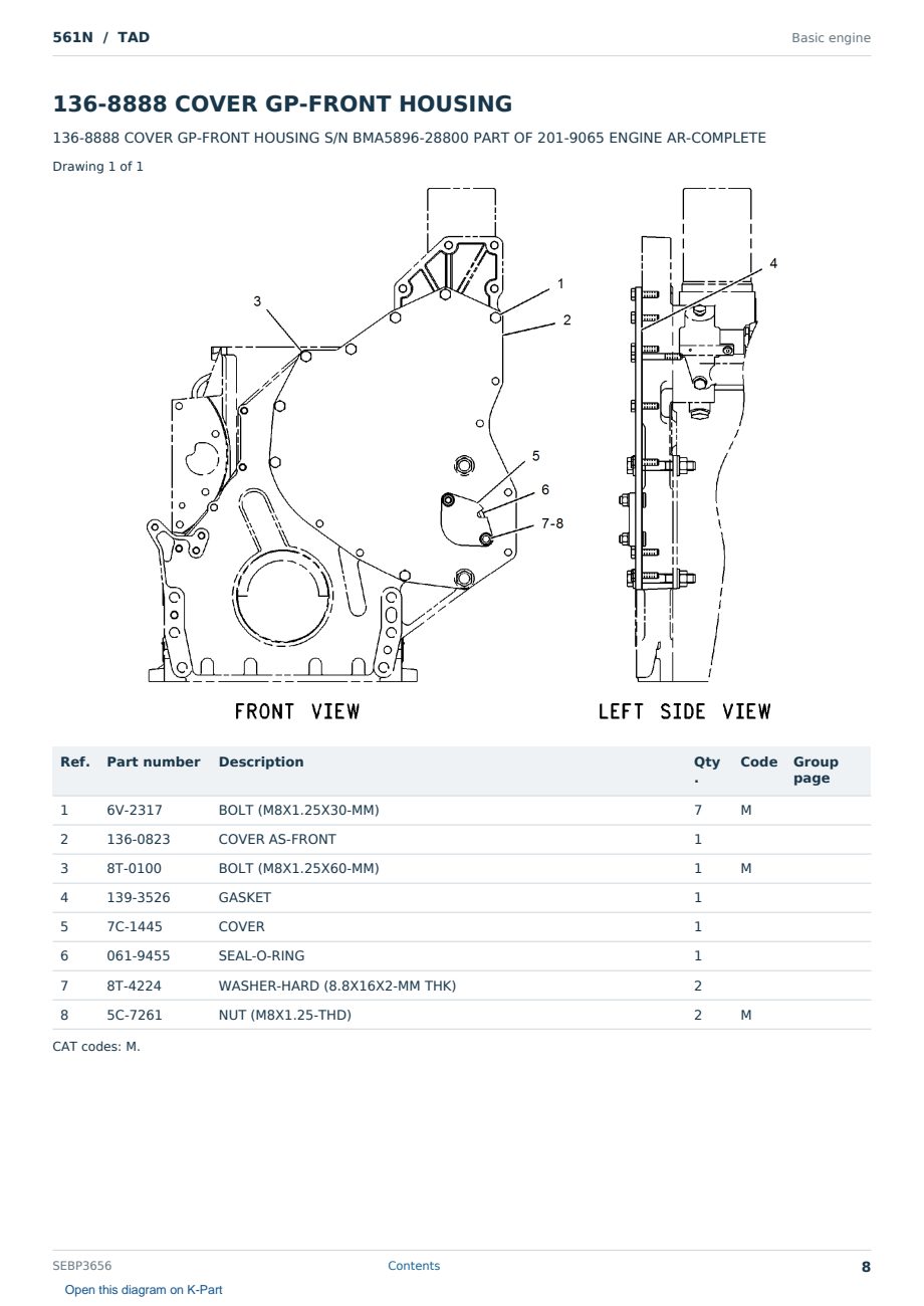Caterpillar 561N S/N TAD Partsbook SEBP3656 (English) - sample page 8 of 10 Caterpillar 561N S/N TAD Partsbook SEBP3656 (English) - sample page 8 of 10