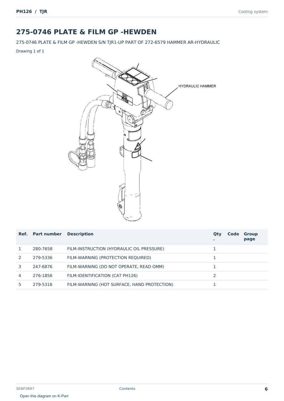 Caterpillar PH126 S/N TJR Partsbook SEBP3697 (English) - sample page 6 of 10 Caterpillar PH126 S/N TJR Partsbook SEBP3697 (English) - sample page 6 of 10